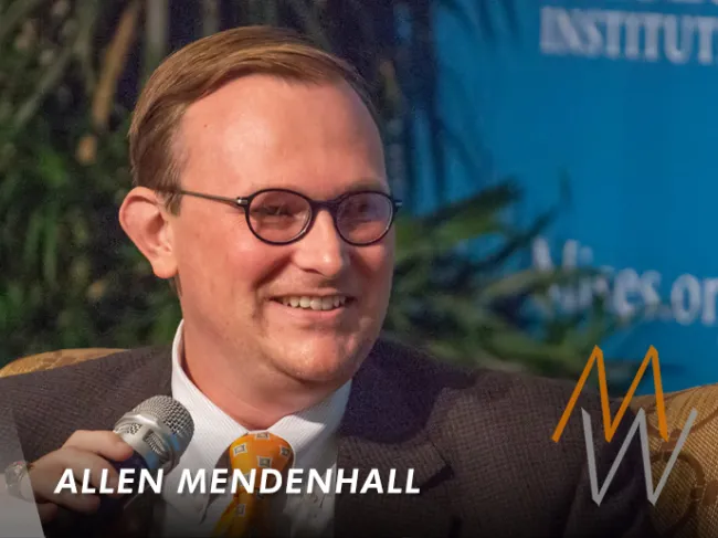 Allen Mendenhall on Mises Weekends